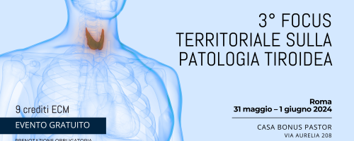 3° FOCUS TERRITORIALE SULLA PATOLOGIA TIROIDEA